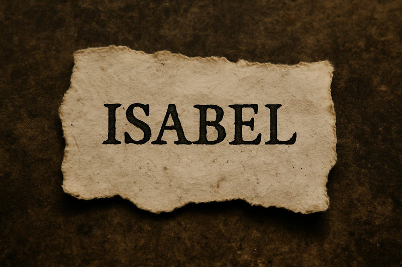 A torn piece of aged paper with the name 'ISABEL' printed in bold, dark letters, symbolizing the forgotten daughter of La Llorona from the Candle Face Chronicles.
